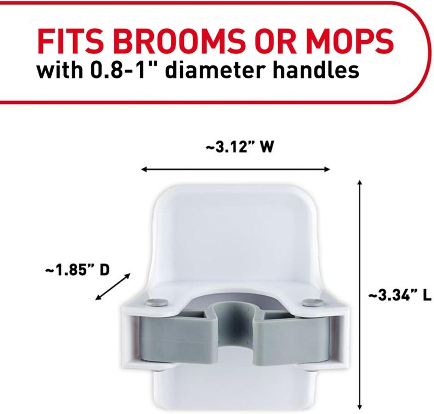Adhesive wall hook designed for brooms or mops with 0.8-1" diameter handles, featuring measurements of approximately 3.12" width, 1.85" depth, and 3.34" length, showcasing a practical solution for organizing small spaces.